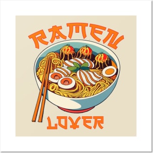 Ramen Lover Posters and Art